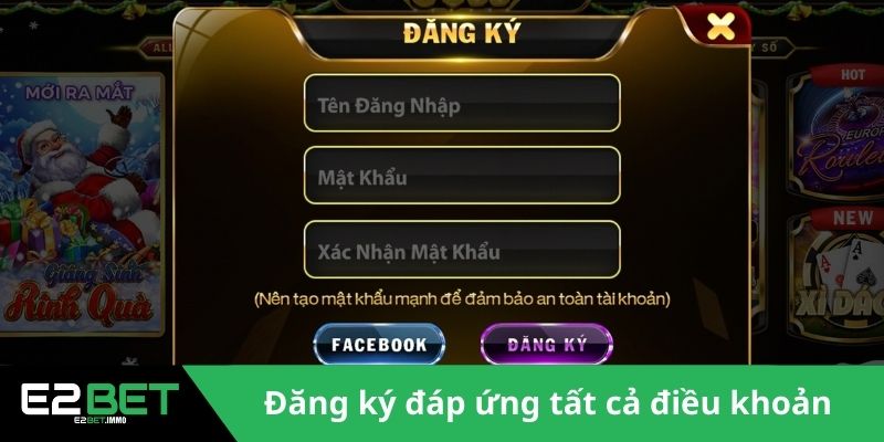 Hội viên đăng ký đáp ứng tất cả điều khoản 